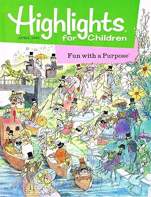 Image du vendeur pour HIGHLIGHTS FOR CHILDREN: Fun with a Purpose: Volume 47, No. 4, April 1992, Issue 488 mis en vente par SUNSET BOOKS