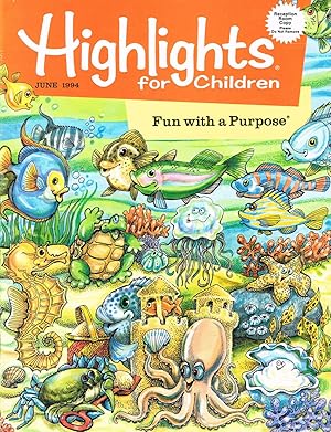 Image du vendeur pour HIGHLIGHTS FOR CHILDREN (Reception Room Copy logo): Fun with a Purpose: Volume 49, No. 6, June 1994, Issue 512 mis en vente par SUNSET BOOKS