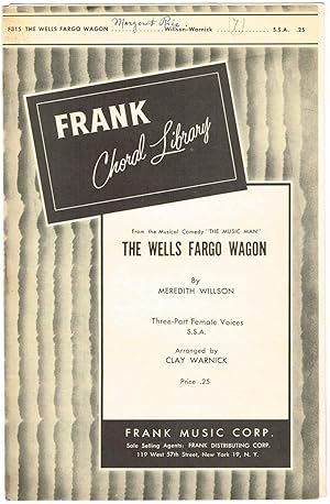 Seller image for THE WELLS FARGO WAGON (for Three Female Voices [SSA], with Piano Accompaniment for sale by SUNSET BOOKS