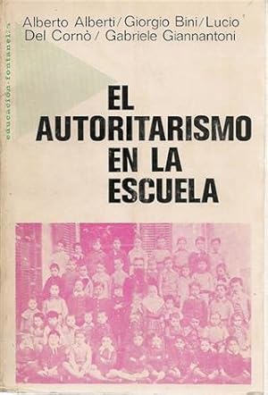 EL AUTORITARISMO EN LA ESCUELA