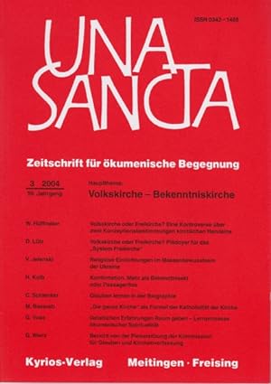 Una Sancta 59.Jahrgang. Heft 3. Hauptthema: Volkskirche - Bekenntniskirche.