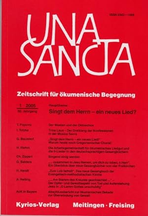 Una Sancta 60.Jahrgang. Heft 1. Hauptthema:Singt dem Herrn - ein neues Lied ?