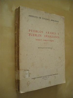 Image du vendeur pour PUEBLOS RABES Y PUEBLOS ARABIZADOS. (TOMO I --PUEBLOS RABES + TOMO II --PUEBLOS ARABIZADOS) mis en vente par LIBRERIA TORMOS