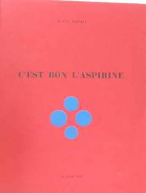 Seller image for C'est bon l'aspirine for sale by crealivres