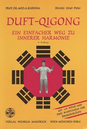 Image du vendeur pour Duft-Qigong : Ein einfacher Weg zu innerer Harmonie mis en vente par AHA-BUCH GmbH