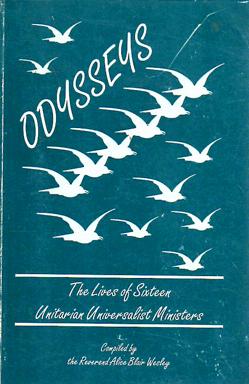 Seller image for Odysseys: The Lives of Sixteen Unitarian Universalist Ministers for sale by Sutton Books