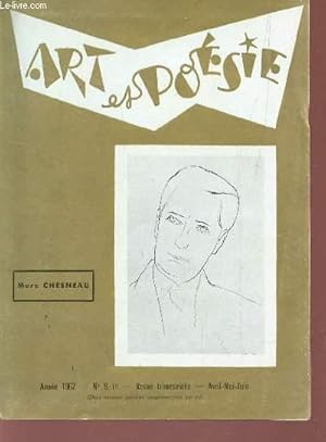 Imagen del vendedor de ART ET POESIE - ANNEE 1962 - N9/19 - AVRIL-MAI-JUIN / MON AMI PIERRE BENOIT PAR F. DIDELOT / MARC CHESNEAU PAR J. POILVET LE GUENN * QUELQUES ASPECTS DE LA POESIE CONTEMPORAINE FRANCAISE PAR T. MAYA / XAVIER VAN DE GHYS. / ARTS / POMES / CHRONIQUES . a la venta por Le-Livre