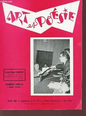 Imagen del vendedor de ART ET POESIE - ANNEE 1962 - NUMERO SPECIAL "NOEL 1962" - SUPPLEMENT AU N11-21 / LOUIS ALBERT ROBERT / POEMES / PROSE. a la venta por Le-Livre