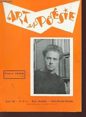 Imagen del vendedor de ART ET POESIE - ANNEE 1962 - N11-21 - OCT-NOV-DEC / PAUL GUTH : INTERVIEW EXCLUSIVE, PROPOS RECUEILLIS PAR P. FERRAN / LE SOUVENIR DE GASTON BACHELARD . / ARTS / POEMES / CHRONIQUES. a la venta por Le-Livre