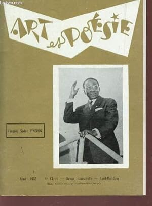 Imagen del vendedor de ART ET POESIE - ANNEE 1963 - N13/23 - AVRIL-MAI-JUIN / CULTURE FRANCAISE / L.S. SENGHOR MESSAGER DE L'UNIVERSEL / LEOPOLD SEDAR SENGHOR : INTERVIEW / EVTOUCHANKO POETE EOU TRIBUN? . / ARTS / POEMES / CHRONIQUES. a la venta por Le-Livre