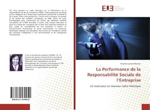 Seller image for La Performance de la Responsabilit Sociale de lEntreprise : Un essai pour un nouveau cadre thorique for sale by AHA-BUCH GmbH