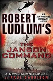 Bild des Verkufers fr Garrison, Paul (aka Scott, Justin) (as Ludlum, Robert) | Robert Ludlum's Janson Command, The | Signed First Edition Copy zum Verkauf von VJ Books