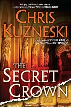 Imagen del vendedor de Kuzneski, Chris | Secret Crown, The | Signed First Edition Copy a la venta por VJ Books