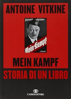 Image du vendeur pour Mein Kampf. Storia di un Libro mis en vente par Libro Co. Italia Srl