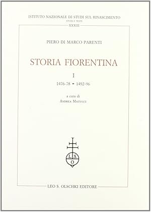 Bild des Verkufers fr Storia fiorentina. Vol. 1: 1476-78, 1492-96 zum Verkauf von Libro Co. Italia Srl