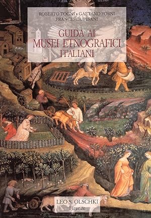 Seller image for Guida ai musei etnografici italiani. Agricoltura, pesca, alimentazione e artigianato for sale by Libro Co. Italia Srl