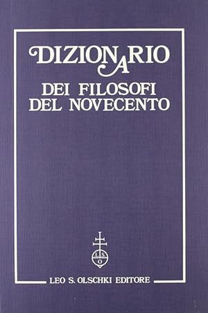 Seller image for Dizionario dei filosofi del Novecento for sale by Libro Co. Italia Srl