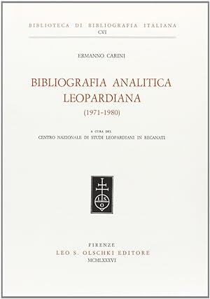 Imagen del vendedor de Bibliografia leopardiana (1971-1980) a la venta por Libro Co. Italia Srl