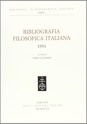 Bild des Verkufers fr Bibliografia Filosofica Italiana (1991) zum Verkauf von Libro Co. Italia Srl