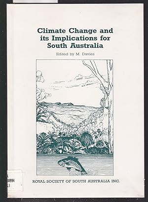 Climate Change and Its Implications for South Australia