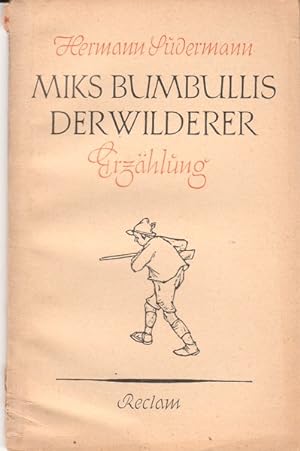 Bild des Verkufers fr Miks Bumbullis der Wilderer. Eine Geschichte aus Litauen. zum Verkauf von Rheinlandia Verlag