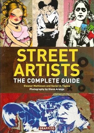 Seller image for STREET ARTISTS : The Complete Guide for sale by Grandmahawk's Eyrie