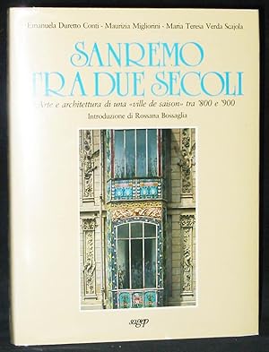 Sanremo Tra Due Secoli: Arte E Architettura Di Una Tra '800 E '900