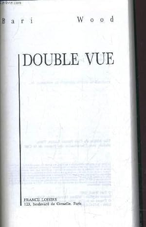 Bild des Verkufers fr DOUBLE VUE. zum Verkauf von Le-Livre