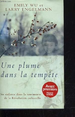 Seller image for UNE PLUME DANS LE TEMPETE. for sale by Le-Livre