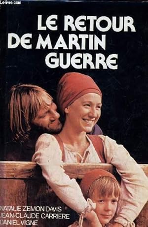 Bild des Verkufers fr LE RETOUR DE MARTIN GUERRE. zum Verkauf von Le-Livre