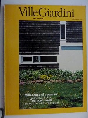 Immagine del venditore per VILLE E GIARDINI Casa nel verde Luglio / Agosto 1982" venduto da Historia, Regnum et Nobilia