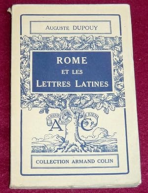 Image du vendeur pour ROME ET LES LETTRES LATINES mis en vente par LE BOUQUINISTE