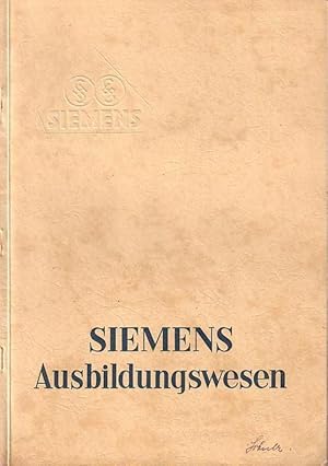 Siemens - Ausbildung des Nachwuchses in den Siemens-Werken.