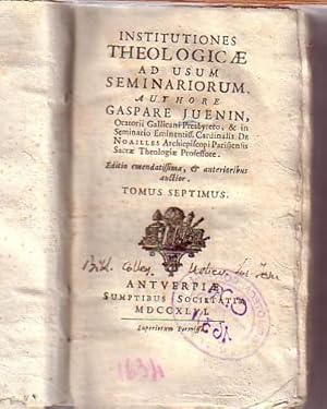 Seller image for Institutiones theologicae ad usum seminariorum. Tomus septimus. for sale by Antiquariat Carl Wegner