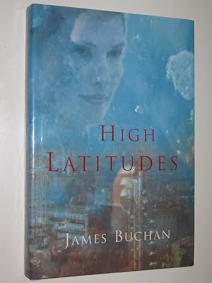 Seller image for High Latitudes for sale by Manyhills Books