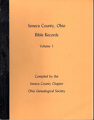 Seller image for Seneca County, Ohio Bible Records, Volume One (1) for sale by Dorley House Books, Inc.