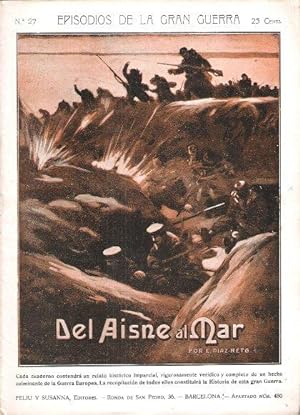 Episodios de La Gran Guerra . n° 27 - Del Aisne al Mar
