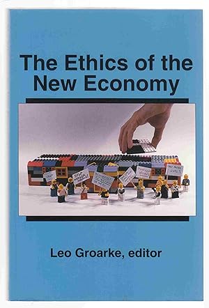 Imagen del vendedor de The Ethics of the New Economy Restructuring and Beyond a la venta por Riverwash Books (IOBA)