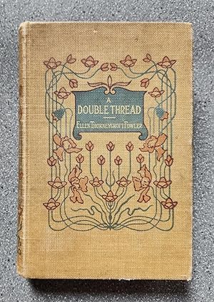 Seller image for A Double Thread for sale by Books on the Square