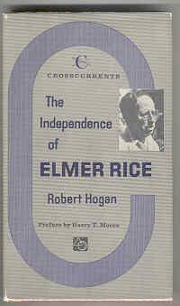 Seller image for The Independence of Elmer Rice for sale by Books on the Square