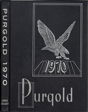 Seller image for The 1970 Purgold Yearbook Loras College, Dubuque, Iowa for sale by Jonathan Grobe Books