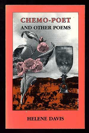 Image du vendeur pour Chemo-Poet and Other Poems mis en vente par Between the Covers-Rare Books, Inc. ABAA