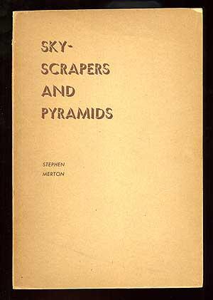 Imagen del vendedor de Sky-Scrapers and Pyramids a la venta por Between the Covers-Rare Books, Inc. ABAA