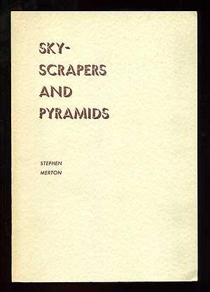Imagen del vendedor de Sky-Scrapers and Pyramids a la venta por Between the Covers-Rare Books, Inc. ABAA
