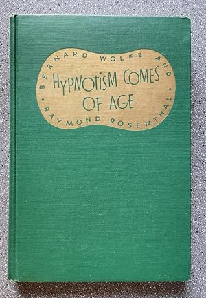 Seller image for Hypnotism Comes of Age for sale by Books on the Square