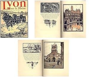 Lyon sur le Rhone (Limited Edition with b&w & 2-tone Illustrations)