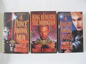 THE ARTOS SEQUENCE. 3 VOLUME SET. 1. A PRINCE AMONG MEN. 2. A KING BENEATH THE MOUNTAIN. 3. A KNI...