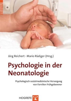 Imagen del vendedor de Psychologie in der Neonatologie a la venta por BuchWeltWeit Ludwig Meier e.K.