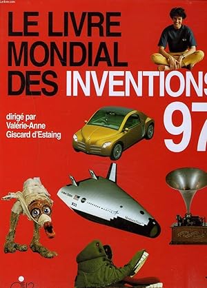 Bild des Verkufers fr LE LIVRE MONDIAL DES INVENTIONS 97. zum Verkauf von Le-Livre