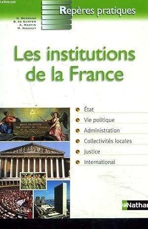 Bild des Verkufers fr LES INSTITUTIOONS DE LA FRANCE. zum Verkauf von Le-Livre